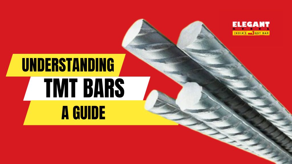 Understanding TMT Bars A Comprehensive Guide